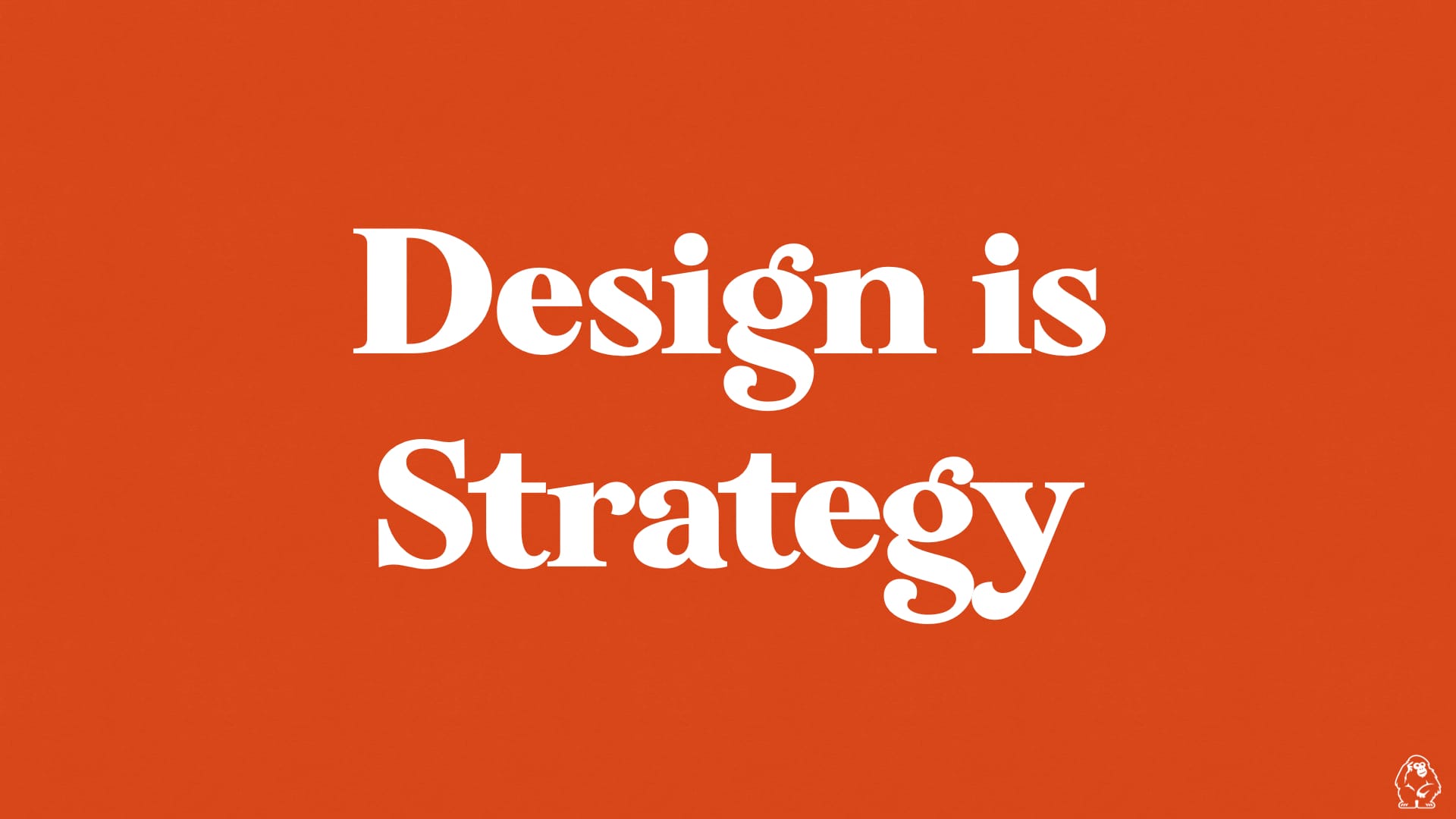 Design is Strategy