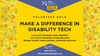 Hands in autumn colours as a background to a square in yellow and blue saying Make a difference in disability tech 