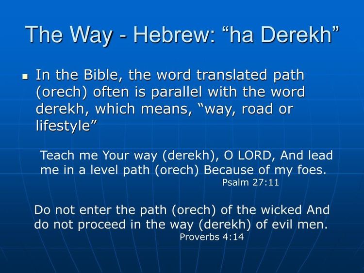 DEREKH The 'WAY'