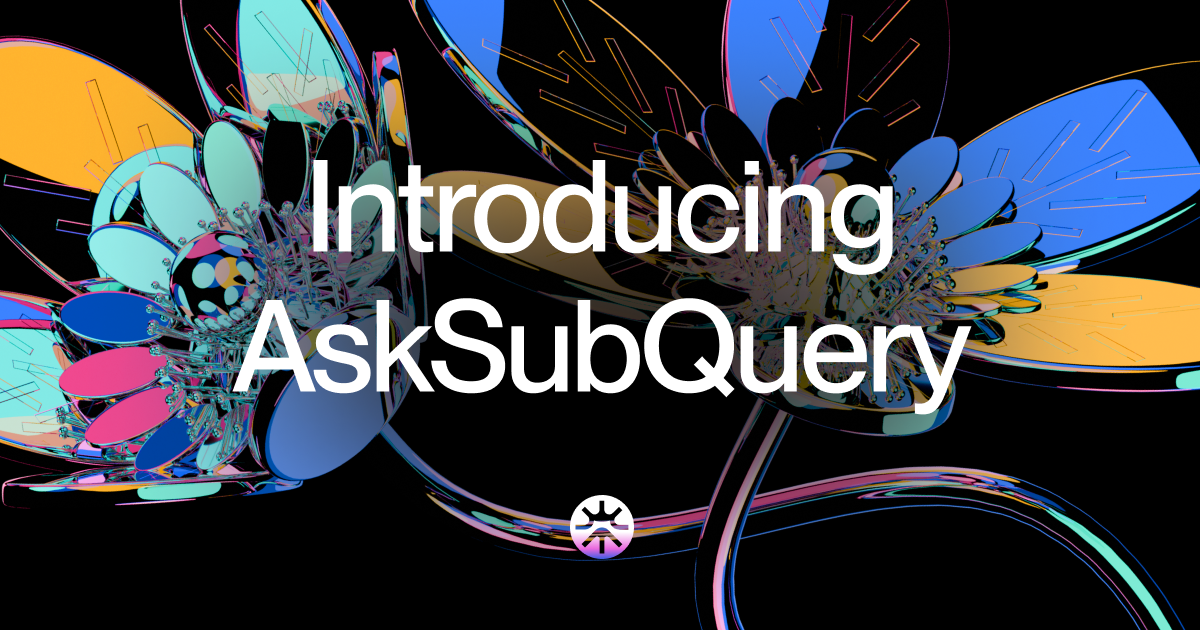 Header image for SubQuery’s new AI Agent product: AskSubQuery