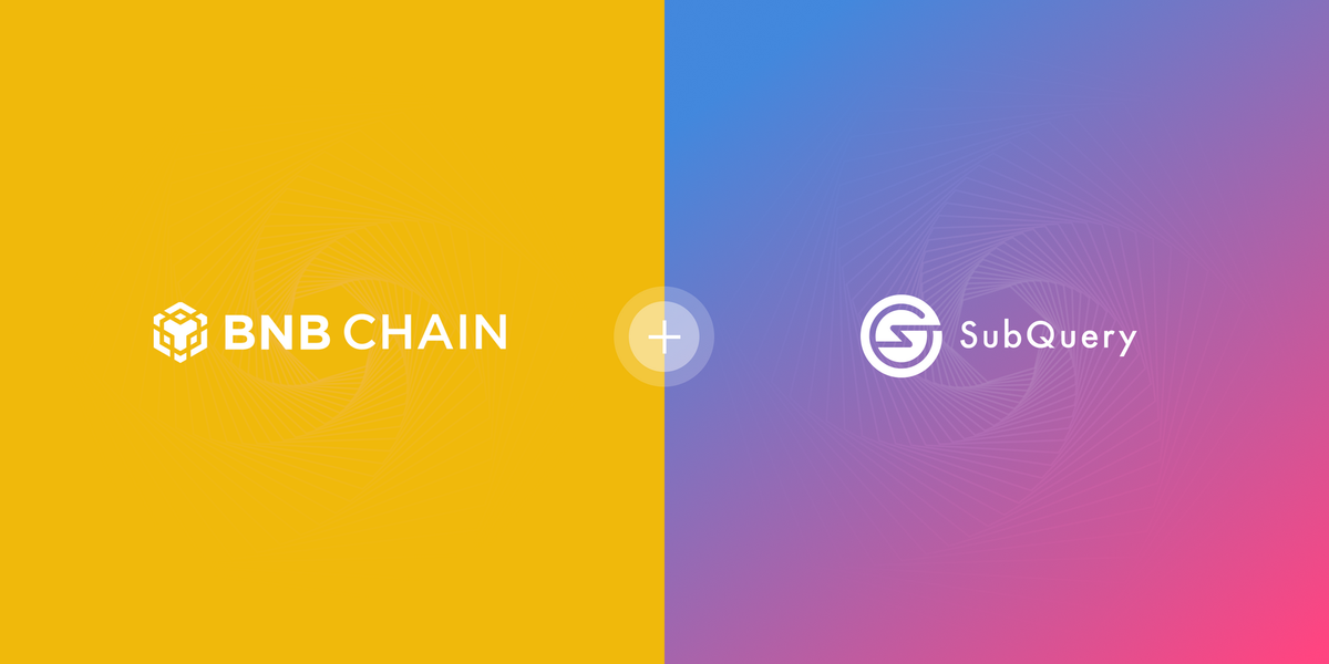 SubQuery Expands Indexing Support to BNB Chain!