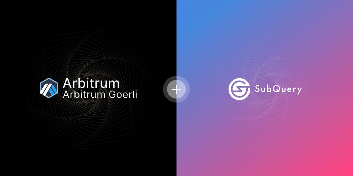 SubQuery Adds Indexing Support for Arbitrum’s Goerli Testnet
