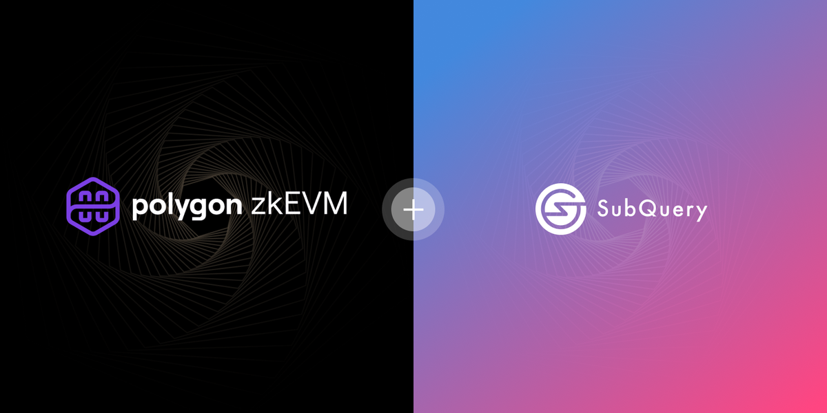 SubQuery's Data Indexing Supports Builders on Polygon zkEVM
