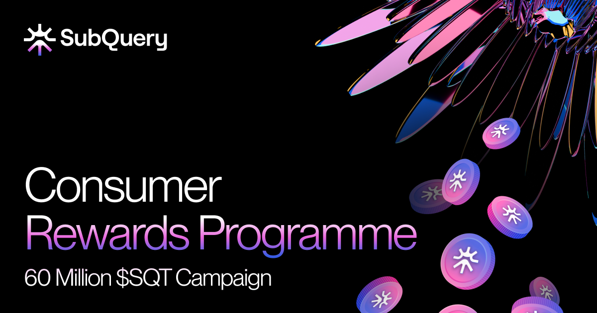 SubQuery Announces 60 Million SQT Consumer Rewards Programme to Supercharge Network Growth