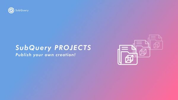SubQuery Projects — Publish your own creation!