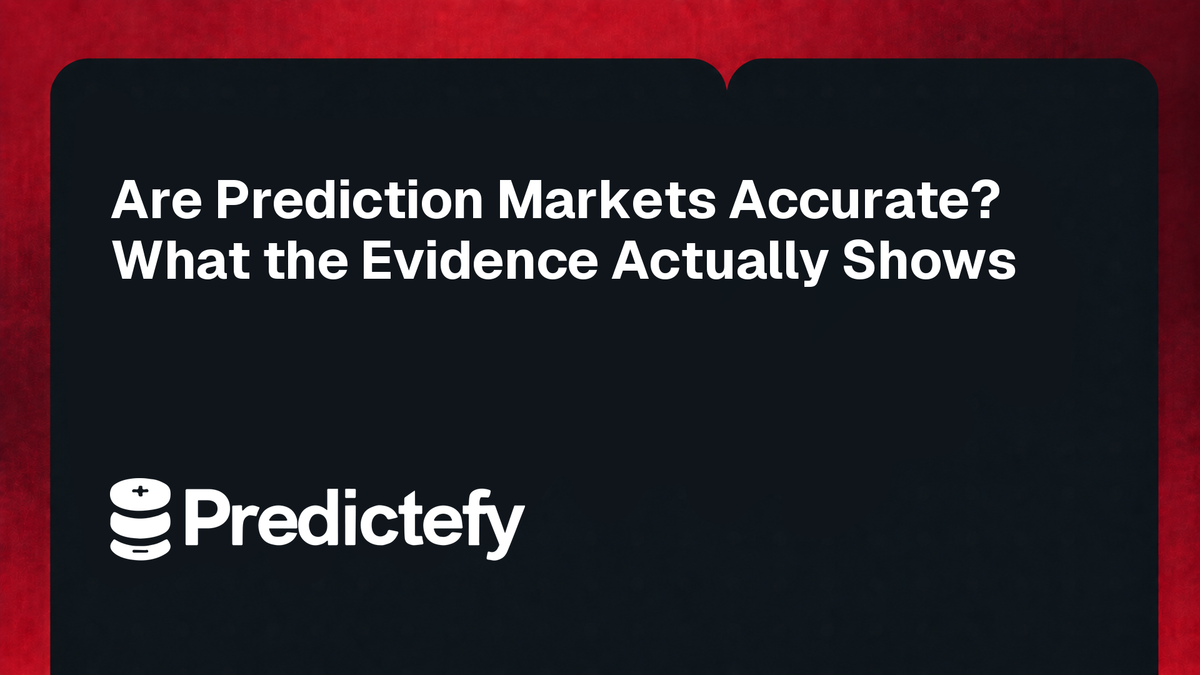 Are Prediction Markets Accurate? What the Evidence Actually Shows