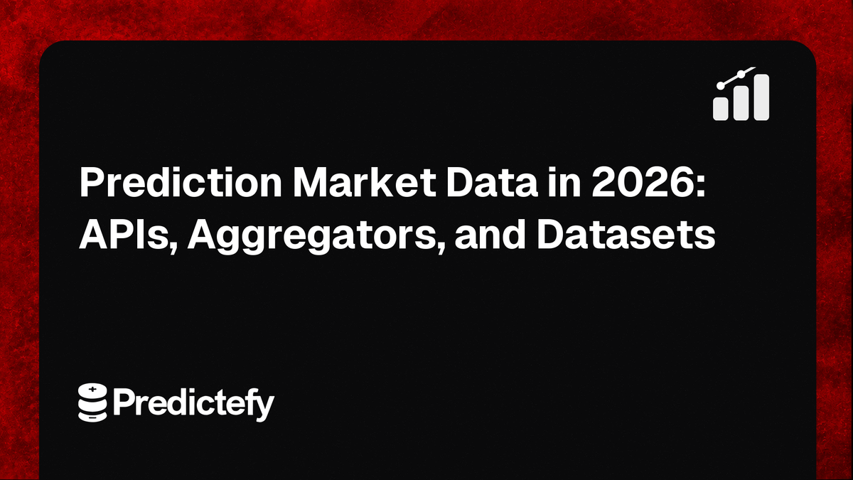 Prediction Market Data in 2026: APIs, Aggregators, and Datasets