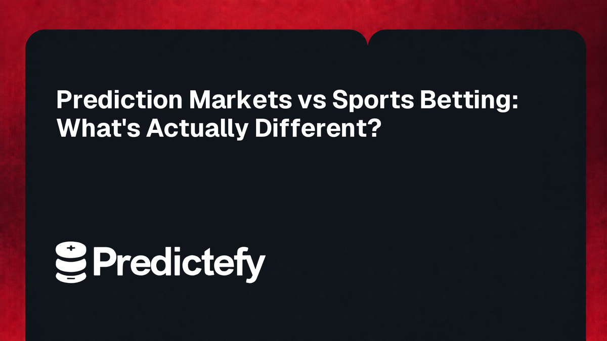 Prediction Markets vs Sports Betting: What's Actually Different?