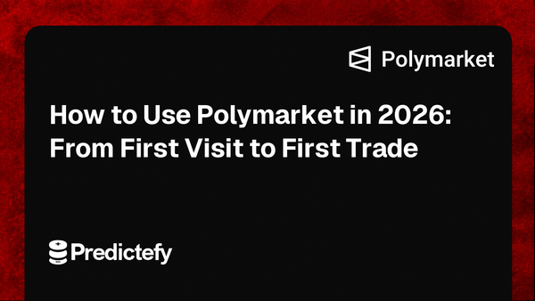 How to Use Polymarket in 2026: From First Visit to First Trade