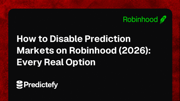 How to Disable Prediction Markets on Robinhood (2026): Every Real Option