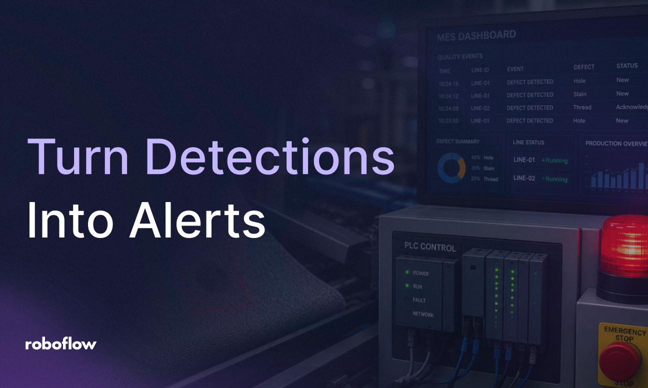 Turn Vision AI Detections Into Alerts: PLC, MES, Slack