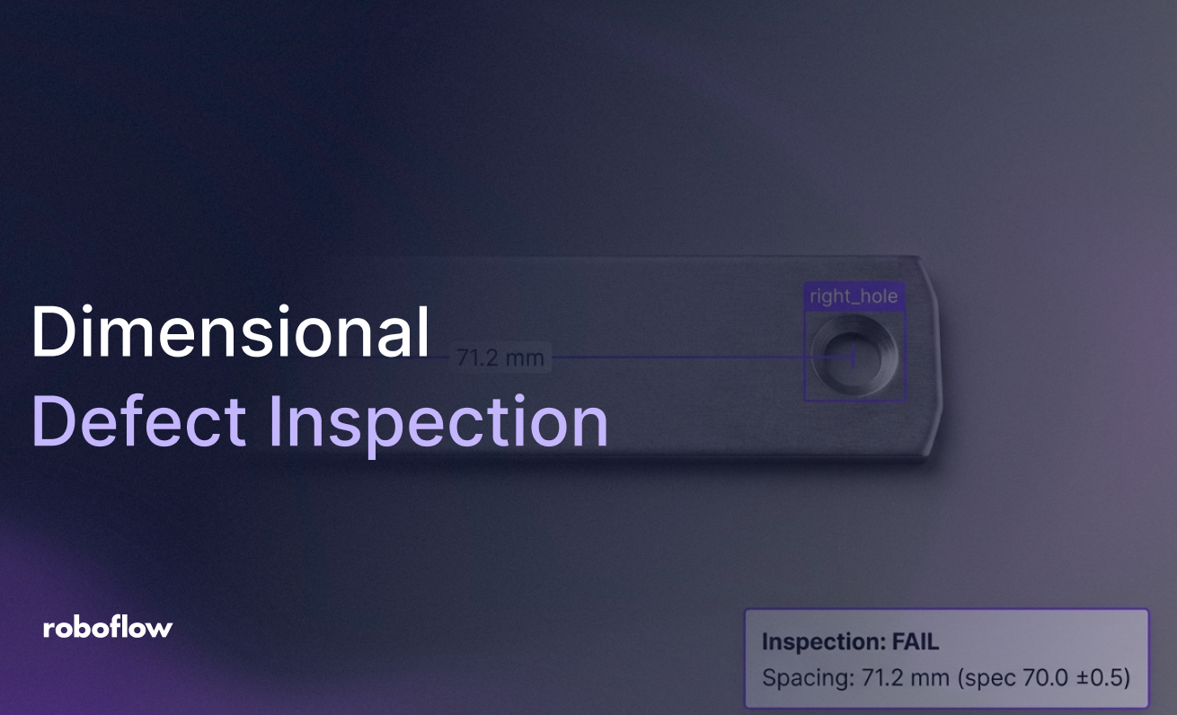 Dimensional Defect Inspection with Vision AI