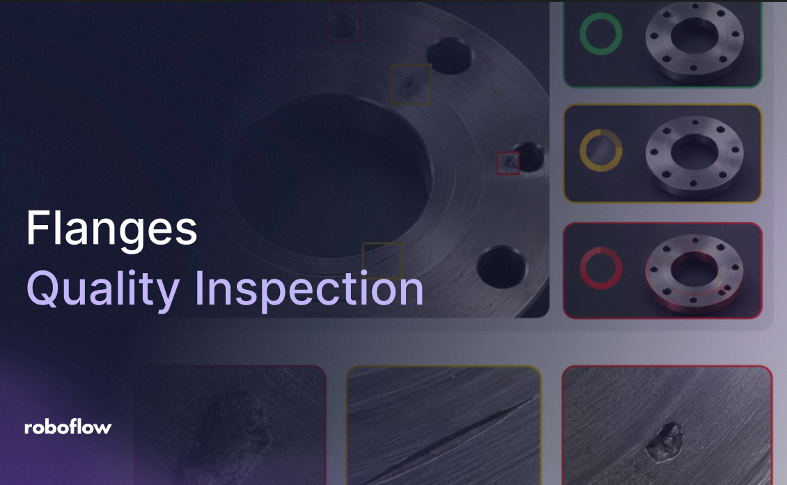 Flanges Quality Inspection with Computer Vision