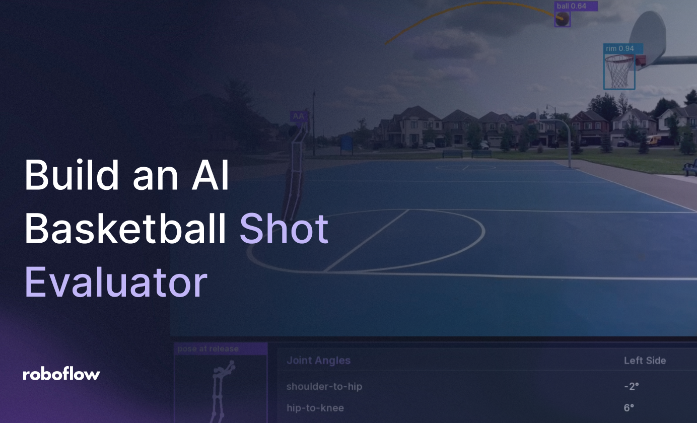 How to Build an AI Basketball Shot Evaluator