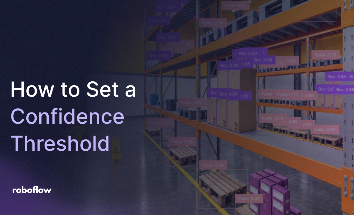How to Set a Confidence Threshold for Object Detection
