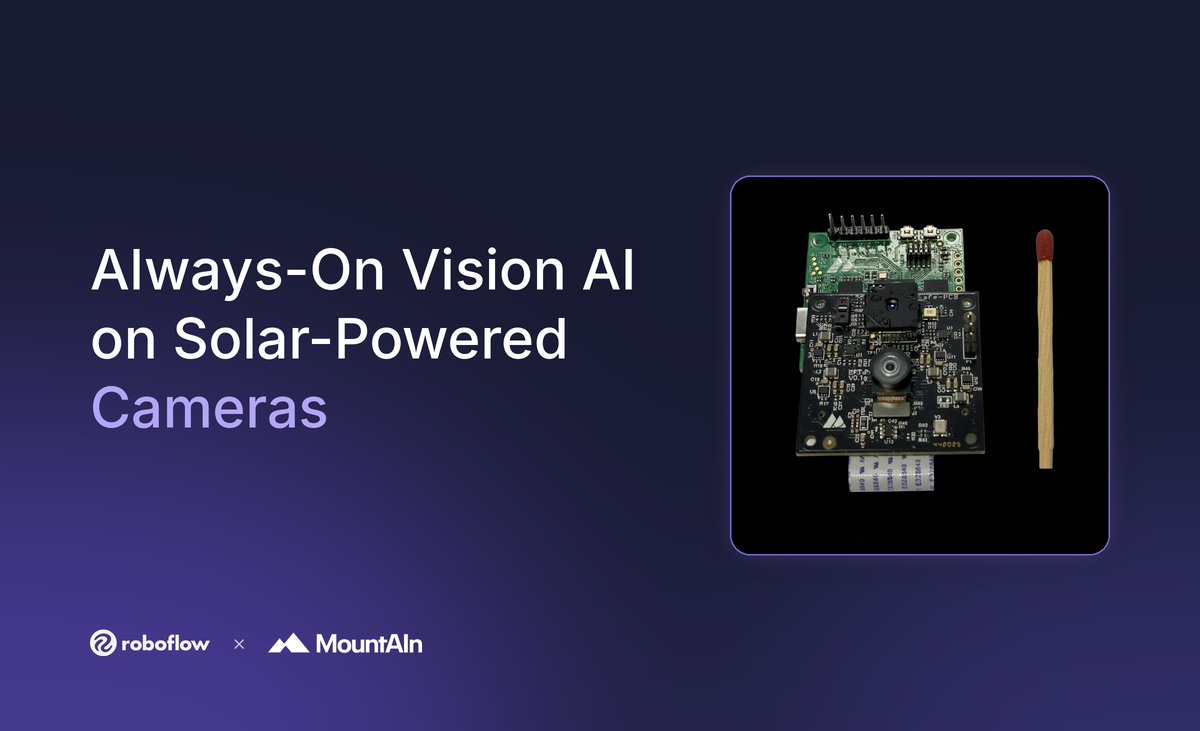 MountAIn Brings Always-On Vision AI to Solar-Powered Cameras with Roboflow