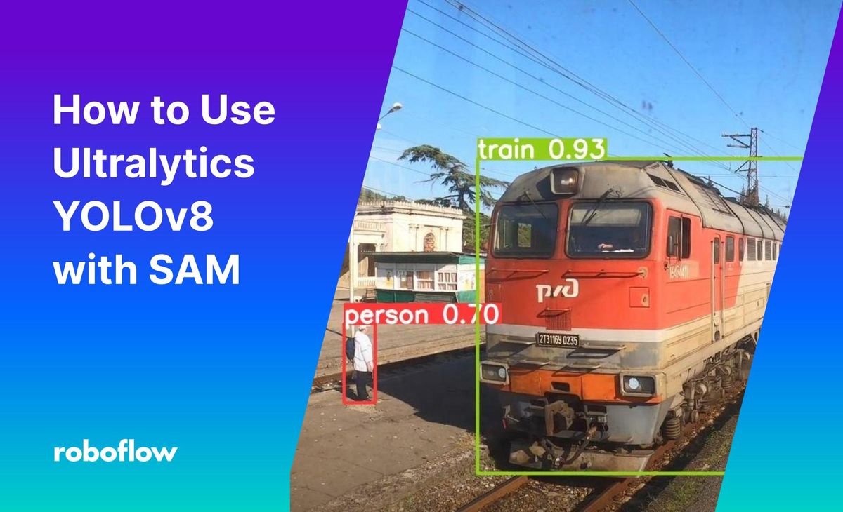 How to Use YOLOv8 with SAM