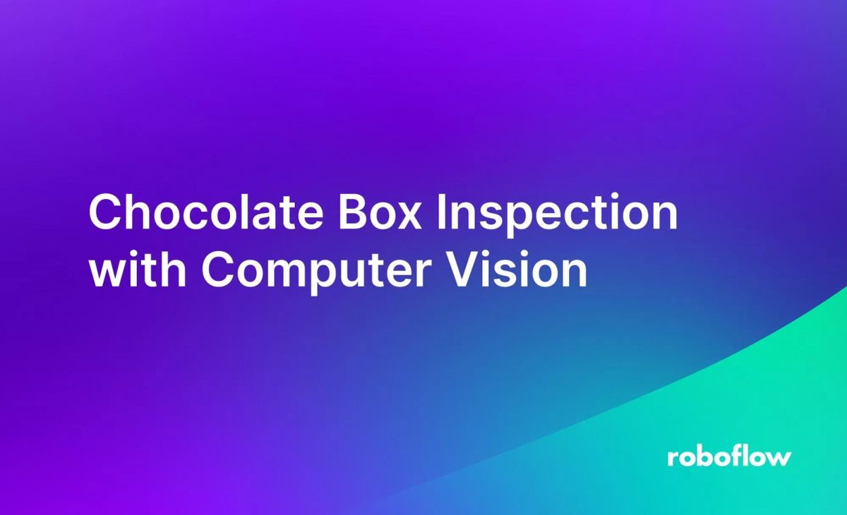 chocolate box quality inspection