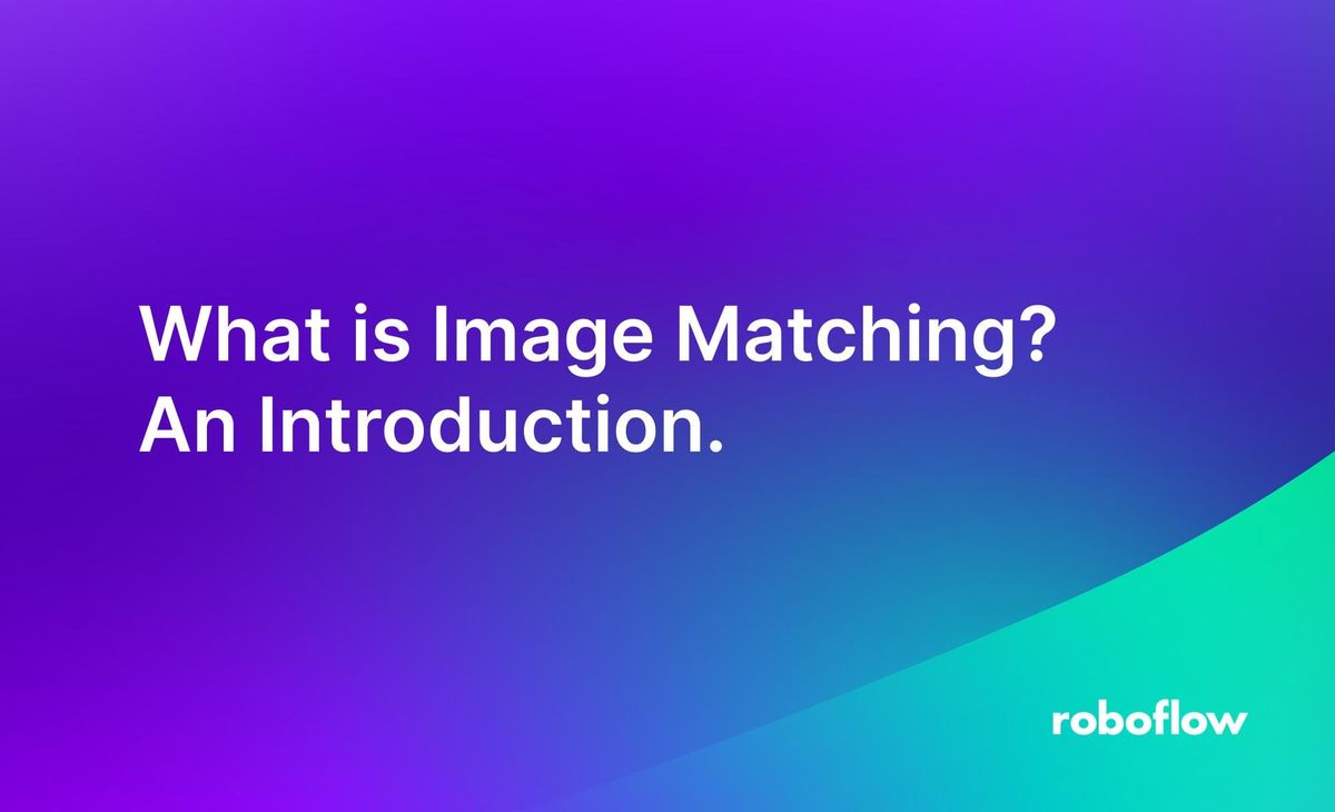 What is Image Matching? An Introduction.