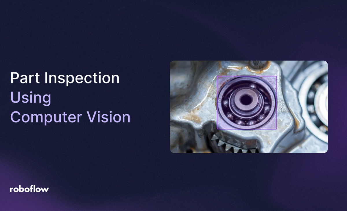Part Inspection Using Computer Vision