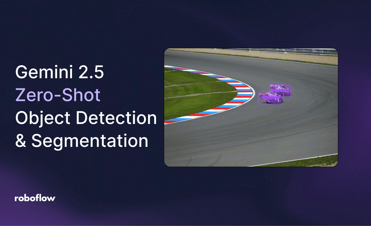 Use Gemini 2.5 for Zero-Shot Object Detection & Segmentation