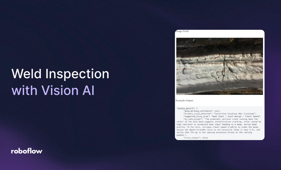 Computer Vision for Weld Inspection