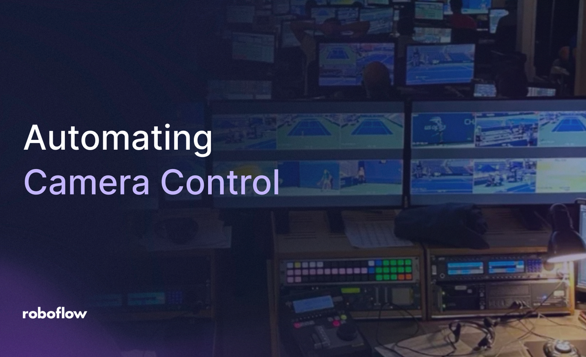 How to Automate Camera Control with Computer Vision