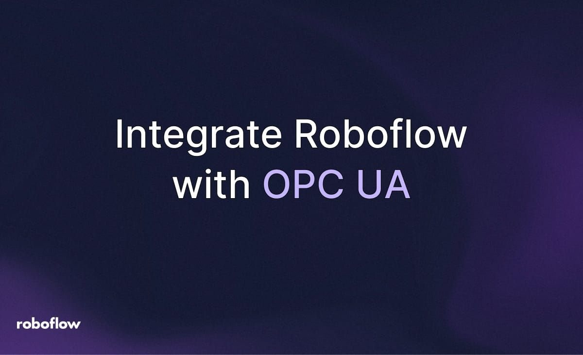 Integrate Roboflow with OPC UA