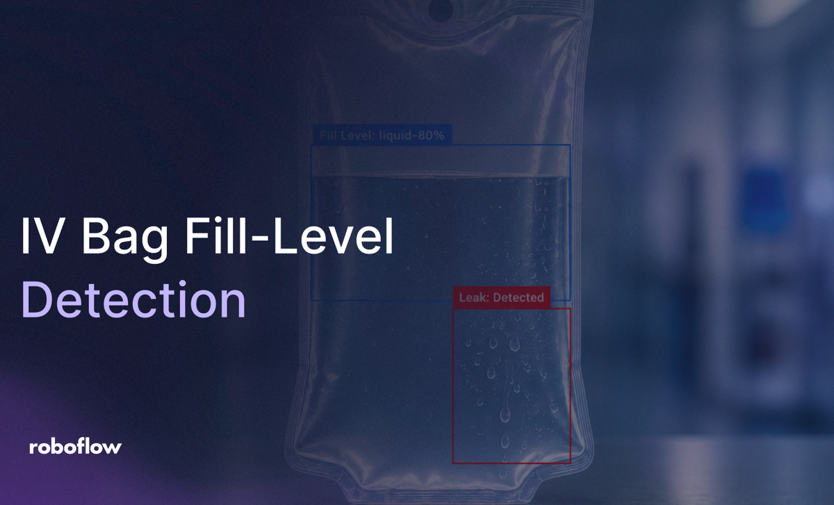 IV Bag Fill-Level and Leak Detection with AI