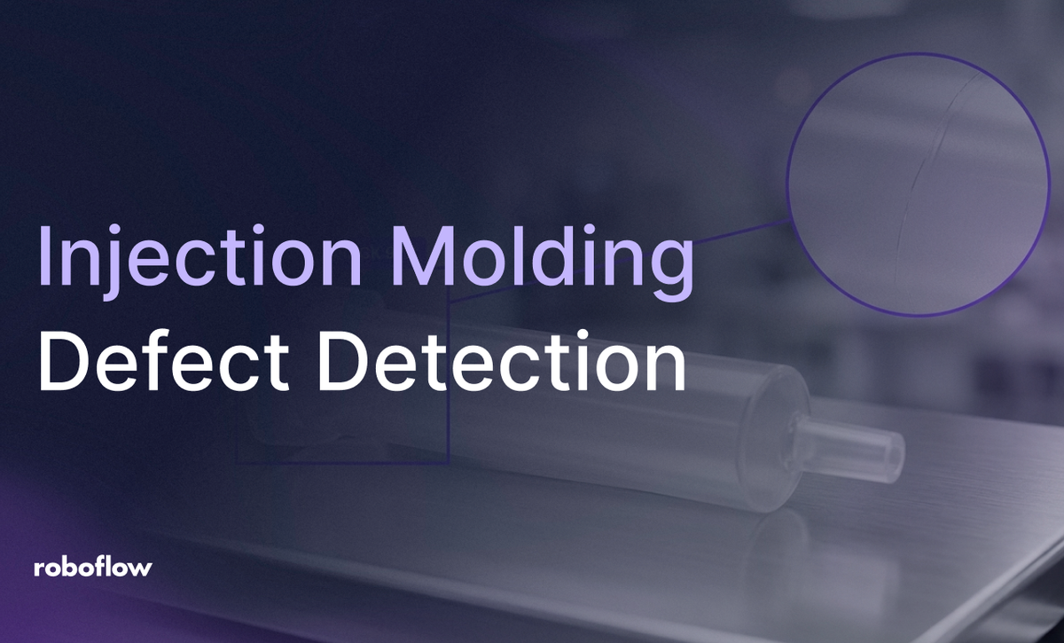 Injection Molding Defect Detection for Medical Components with Roboflow