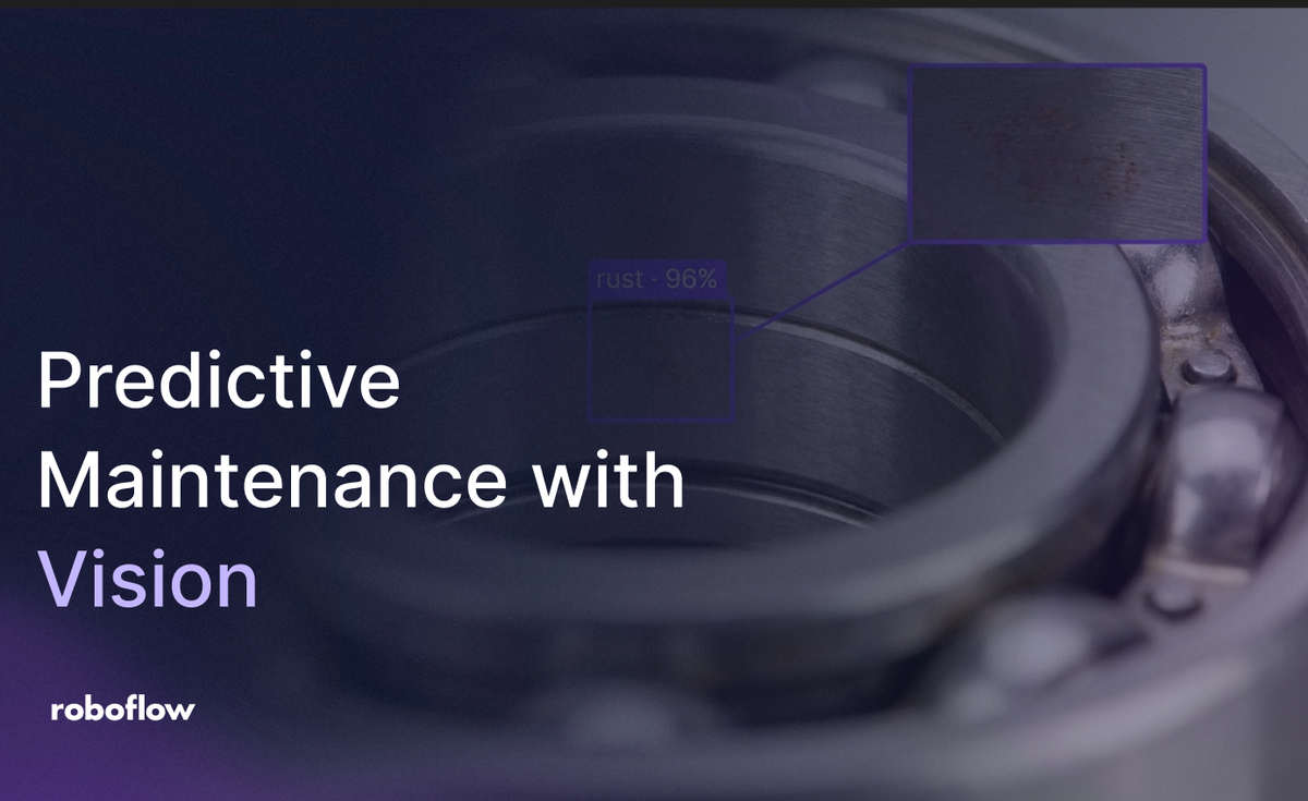 Predictive Maintenance with Vision AI