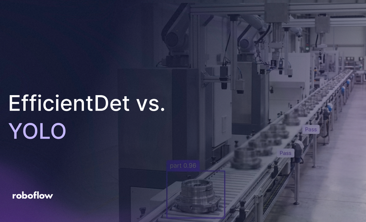 EfficientDet vs YOLO