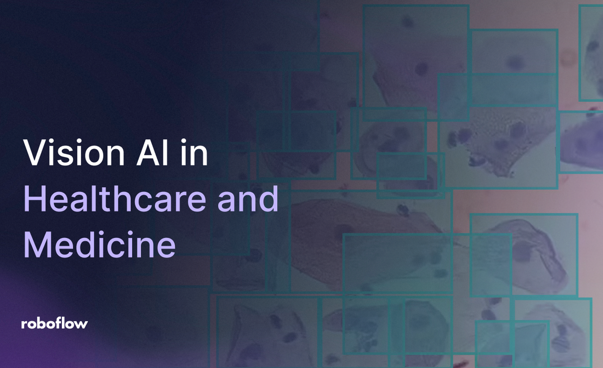 Roboflow Computer Vision in Healthcare and Medicine 