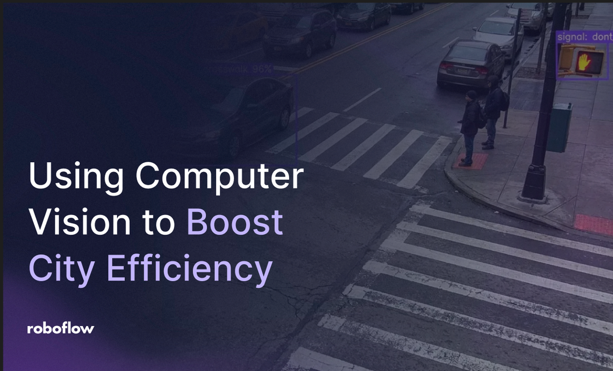 Using Computer Vision to Boost Cities' Efficiency