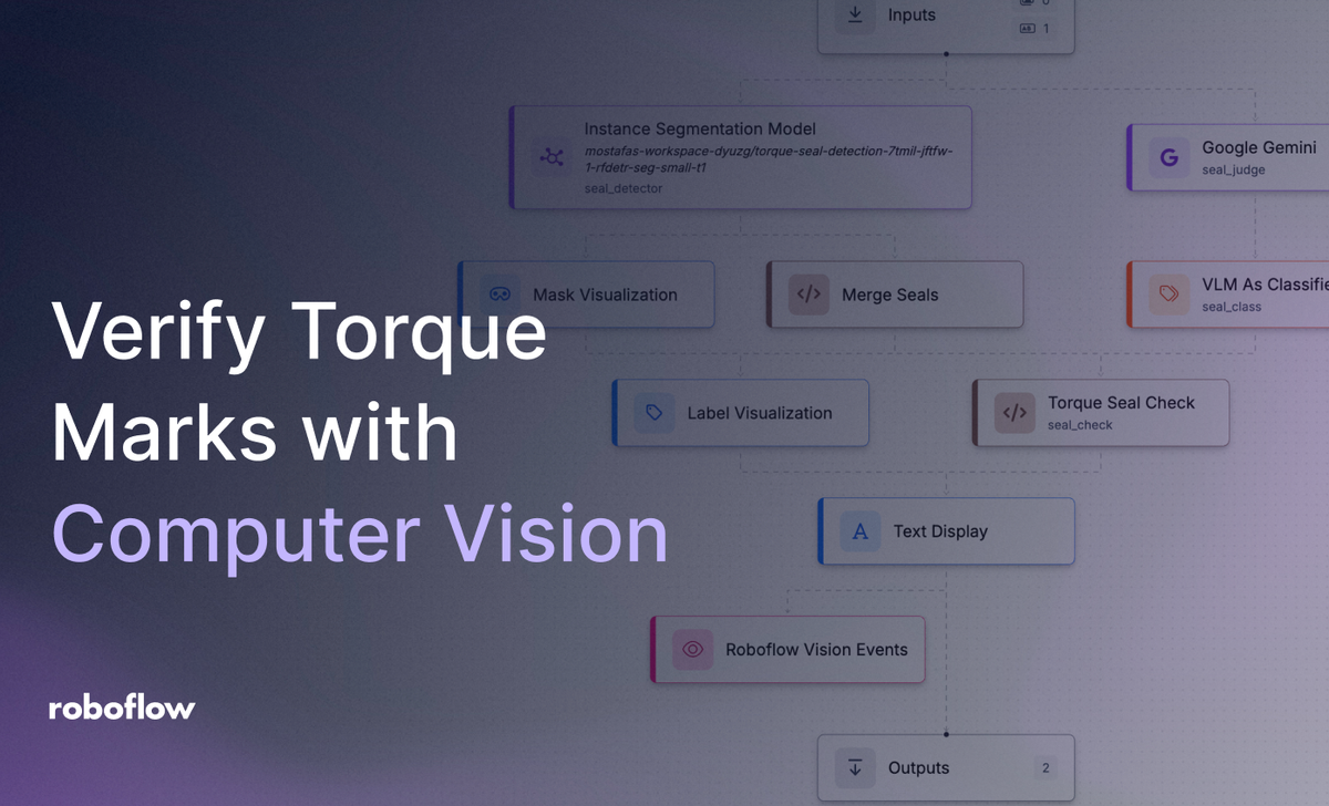 How to Verify Torque Marks with Roboflow Vision AI