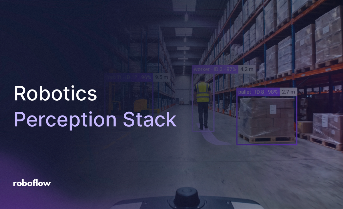 Robotics Perception Stack with Roboflow Vision AI