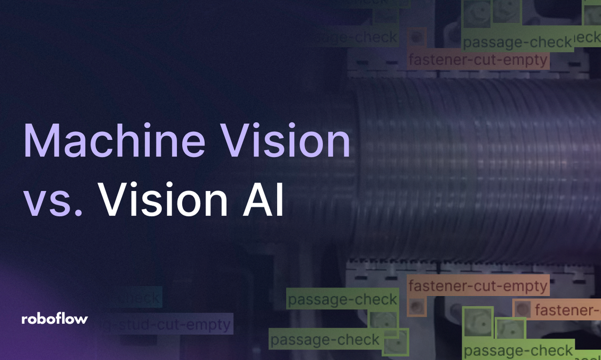 Machine Vision vs. Computer Vision vs. Vision AI