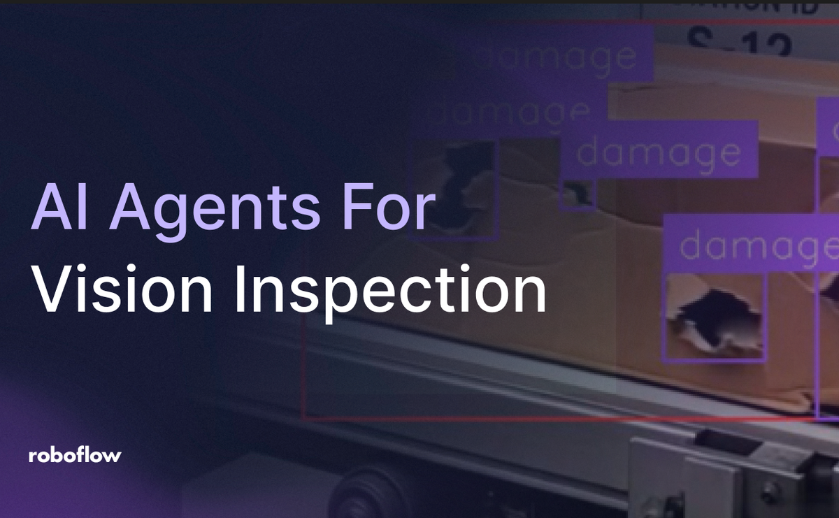 AI Agents for Visual Inspection with Roboflow