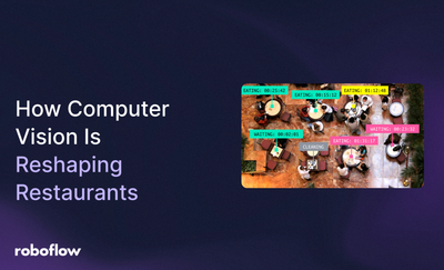 How Computer Vision Is Reshaping The Restaurant Industry