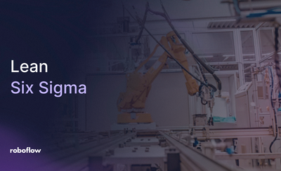 A master guide to Lean Six Sigma and Computer Vision
