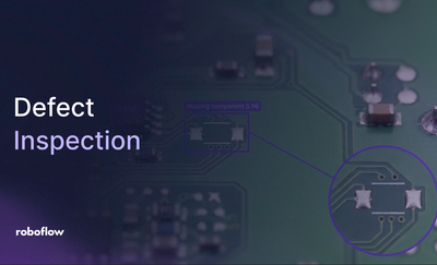 Defect Inspection AI with Roboflow Vision AI