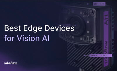 Best Edge Devices for Computer Vision