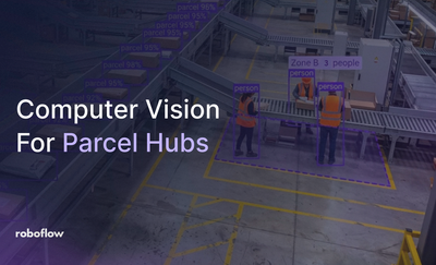  computer vision for parcel hubs