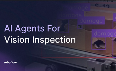 AI Agents for Visual Inspection with Roboflow