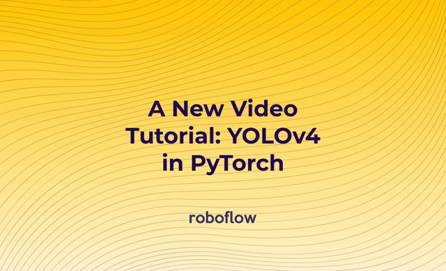 YOLOv4 in PyTorch