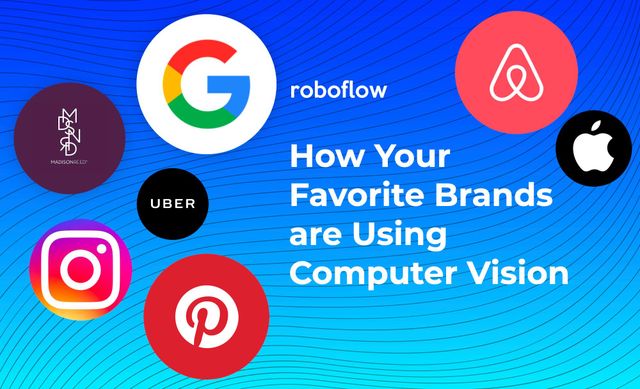 how brands are using computer vision