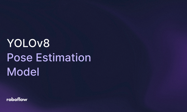 How to Train a Custom YOLOv8 Pose Estimation Model