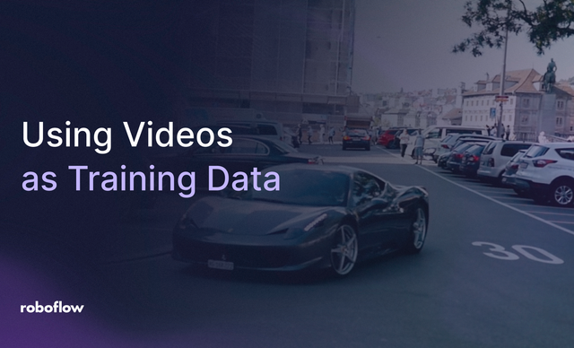 How to use Videos as Training Data for computer vision labeling