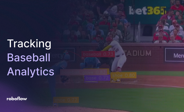 Tracking Baseball Games with Roboflow Vision AI