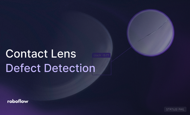 Contact Lens Defect Inspection with Roboflow Vision AI